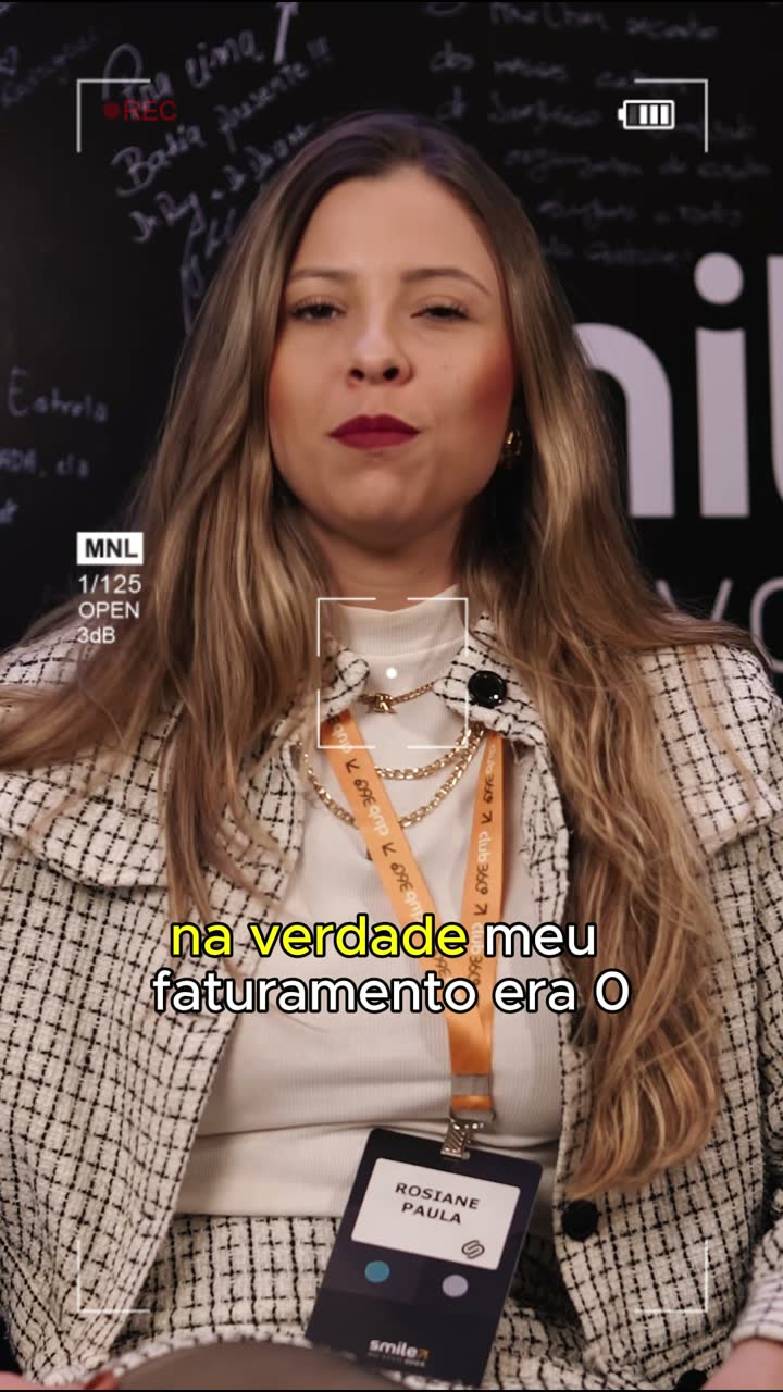 Rosiane Paula, Aluno da Smile, em depoimento para a Smile University