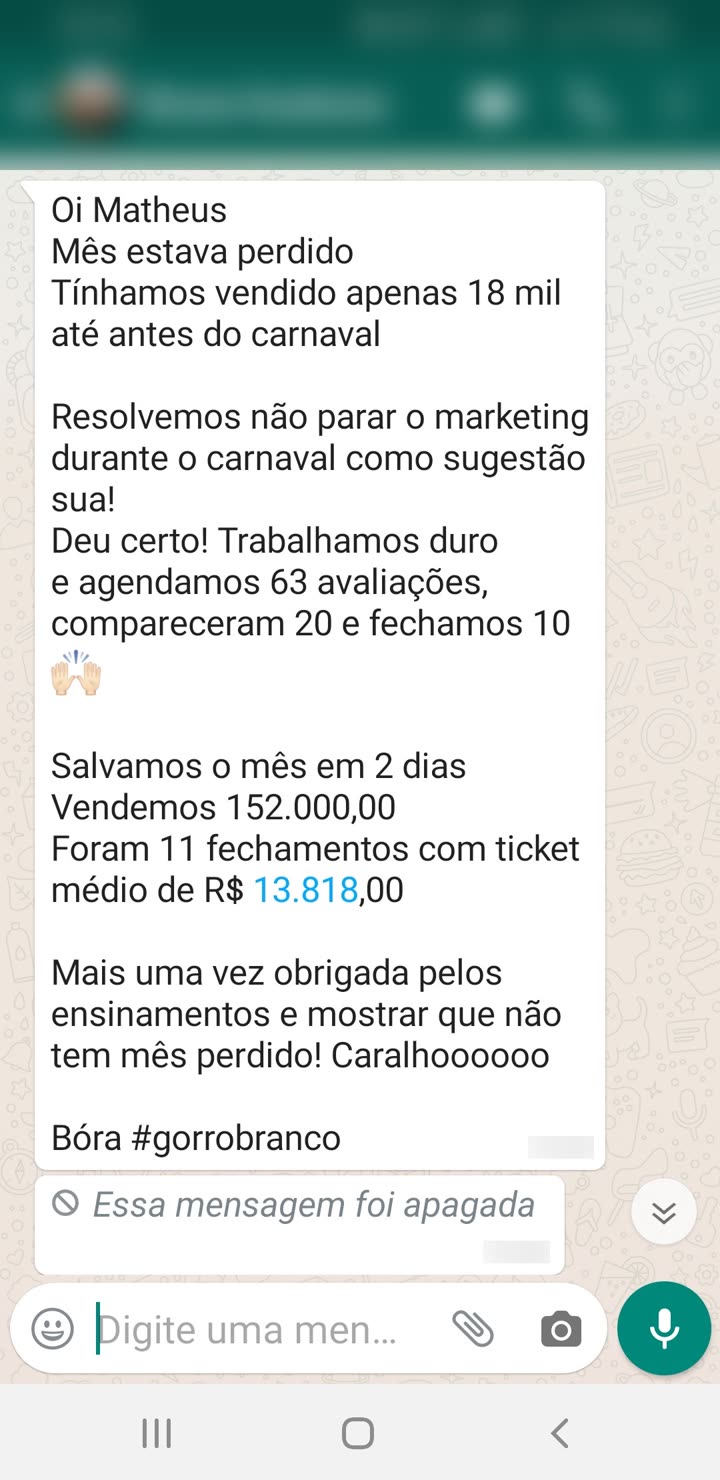 152 mil em 2 dias no carnaval, 63 avaliações, 20 compareceram, 11 fechamentos, ticket 13.818