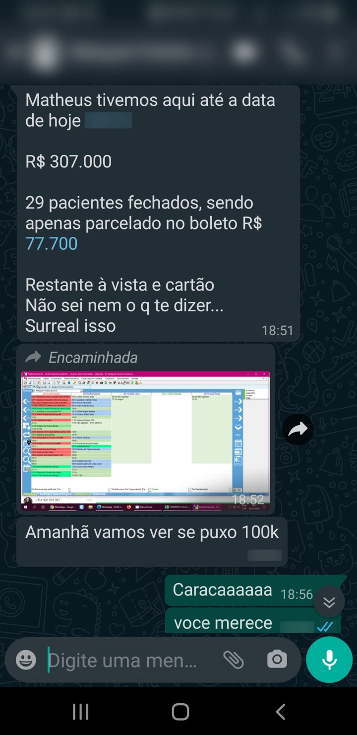 307.000 com 29 pacientes + foto da tela do sistema